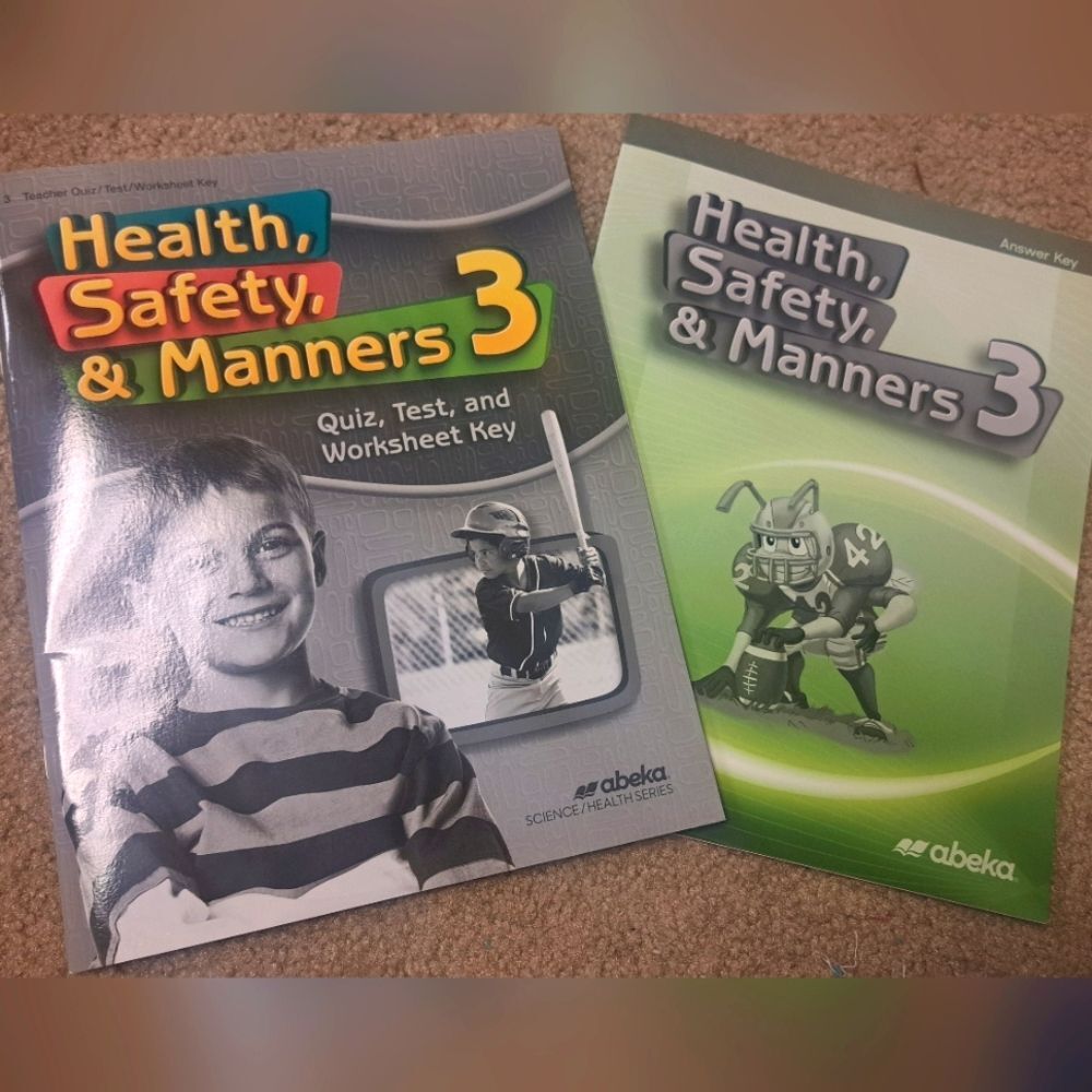 Health, Safety, & Manners Grade 3 Abeka Science Books Teacher